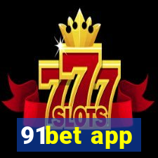 91bet app